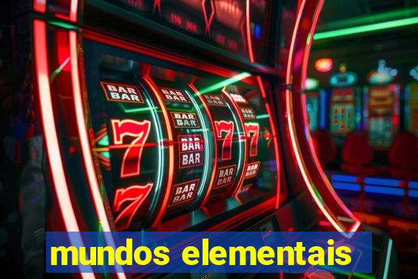 mundos elementais